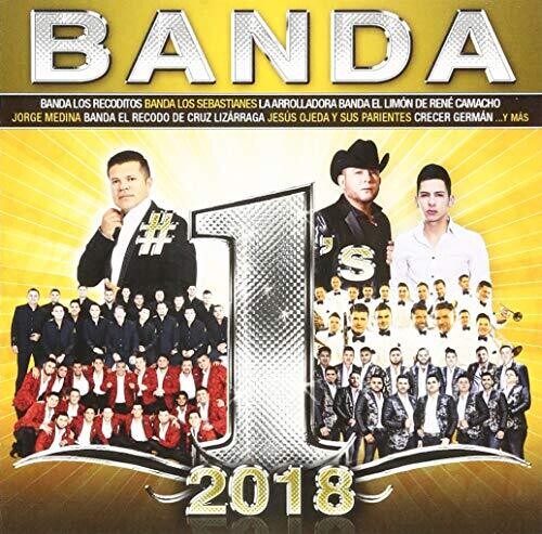 Varios Artistas - Banda #1's 2018 (Varios Artistas) (CD)