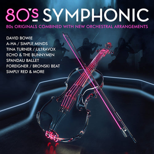 Various Artists - 80's Symphonic (CD)