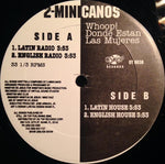 2-Minicanos* : Whoop! Donde Estan Las Mujeres (12")