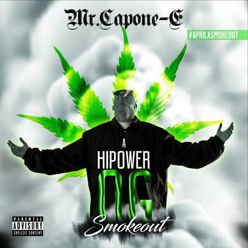 Mr. Capone-E - A Highpower Og Smokeout (CD)