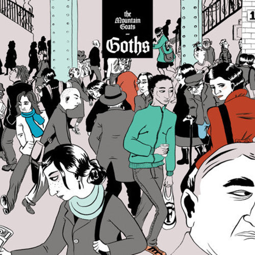 The Mountain Goats - Goths (Vinyl)