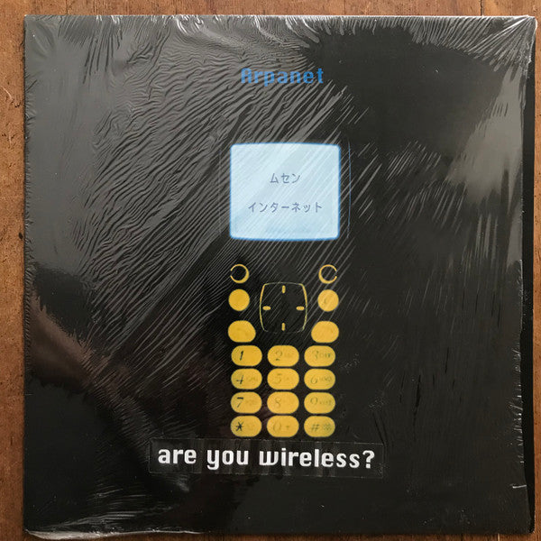 Arpanet : Are You Wireless? (12")