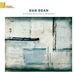 the album cover for Dan Dean - Songs Without Words