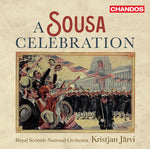 the album cover for Kristjan JÃ¤rvi - A Sousa Celebration