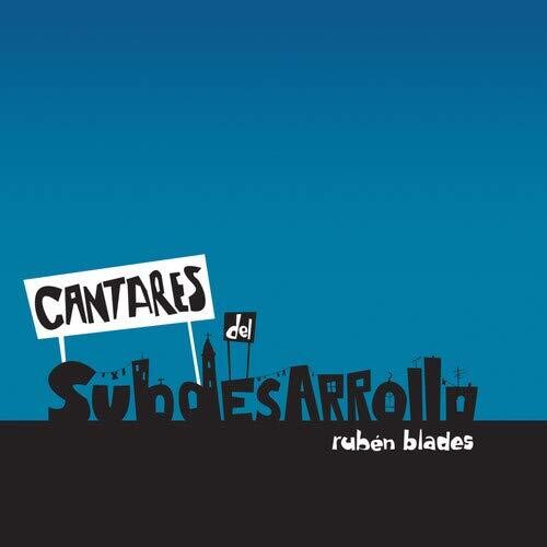 Rubén Blades - Cantares Del Subdesarrollo (CD)
