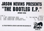 Jason Nevins : The Bootleg E.P. (12", EP)