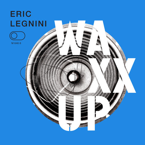 エリック・レグニーニ - Waxx Up (CD)
