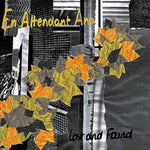 the album cover for En Attendant Ana - Lost & Found [Colored Vinyl] (Org) (Can)
