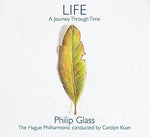 the album cover for Glass / Hague Philharmonic - Glass: Life - A Journey Through Time