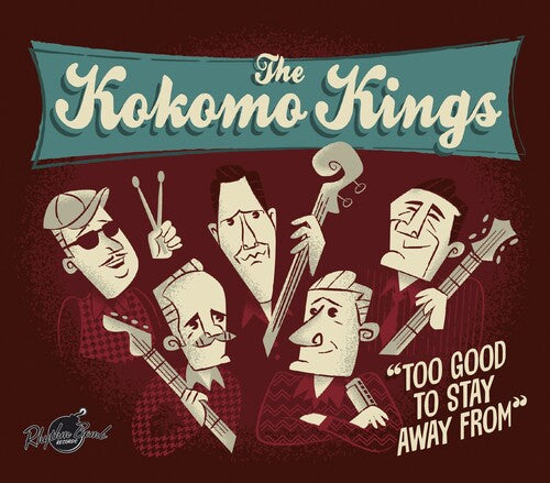 Kokomo Kings - To Good To Stay Away From (CD)