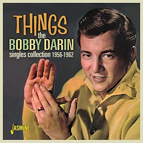the album cover for Bobby Darin - Things: Singles Collection 1956-1962