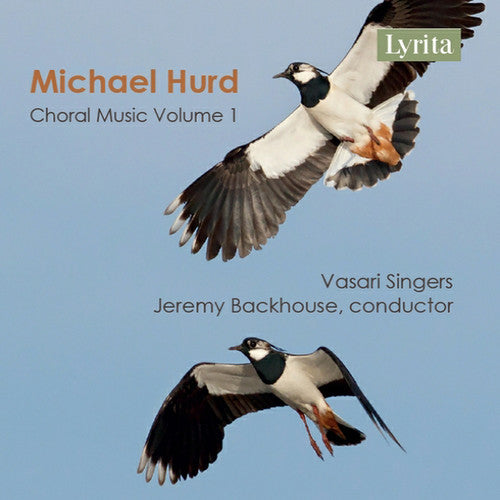 Michael Hurd: Choral Music, Vol 1 (CD)