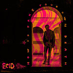 Ecid - How To Fake Your Own Death (CD)