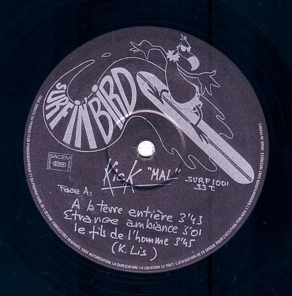 Kick (14) : Mal (LP, MiniAlbum)