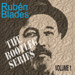 the album cover for Ruben Blades - Bootleg Series 1