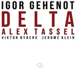 the album cover for Igor Gehenot / Tassel,Alex / Klein,Jerome - Delta