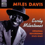 the album cover for Miles Davis - Early Milestones