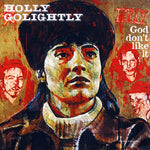 Holly Golightly - God Don't Like It (Vinyl)