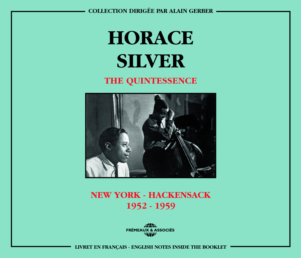 the album cover for Horace Silver - Quintessence: H. Silver 1952-5