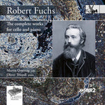 the album cover for Oliver Triendl - Robert Fuchs: The Complete Works for Cello & Piano