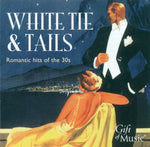 the album cover for White Tie & Tails - White Tie & Tails