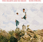 the album cover for Kane Strang - Two Hearts & No Brain [Colored Vinyl] (Red) [Indie Exclusive]
