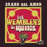 Wembler's De Iquitos - Ikaro Del Amor (Vinyl)