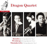the album cover for Dragon Quartet - Borodin Shostakovich & Weinberg: String Quartets