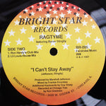 Ragtyme Featuring Byron Stingily : I Can't Stay Away (12")