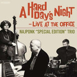 the album cover for Najponk Trio - Hard Day's Night / Live at the Office