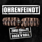 the album cover for Ohrenfeindt - Zwei Fauste Fur Rock'n'roll