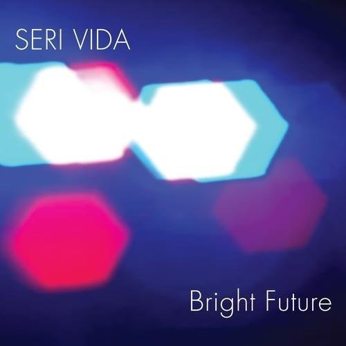 the album cover for Seri Vida - Bright Future