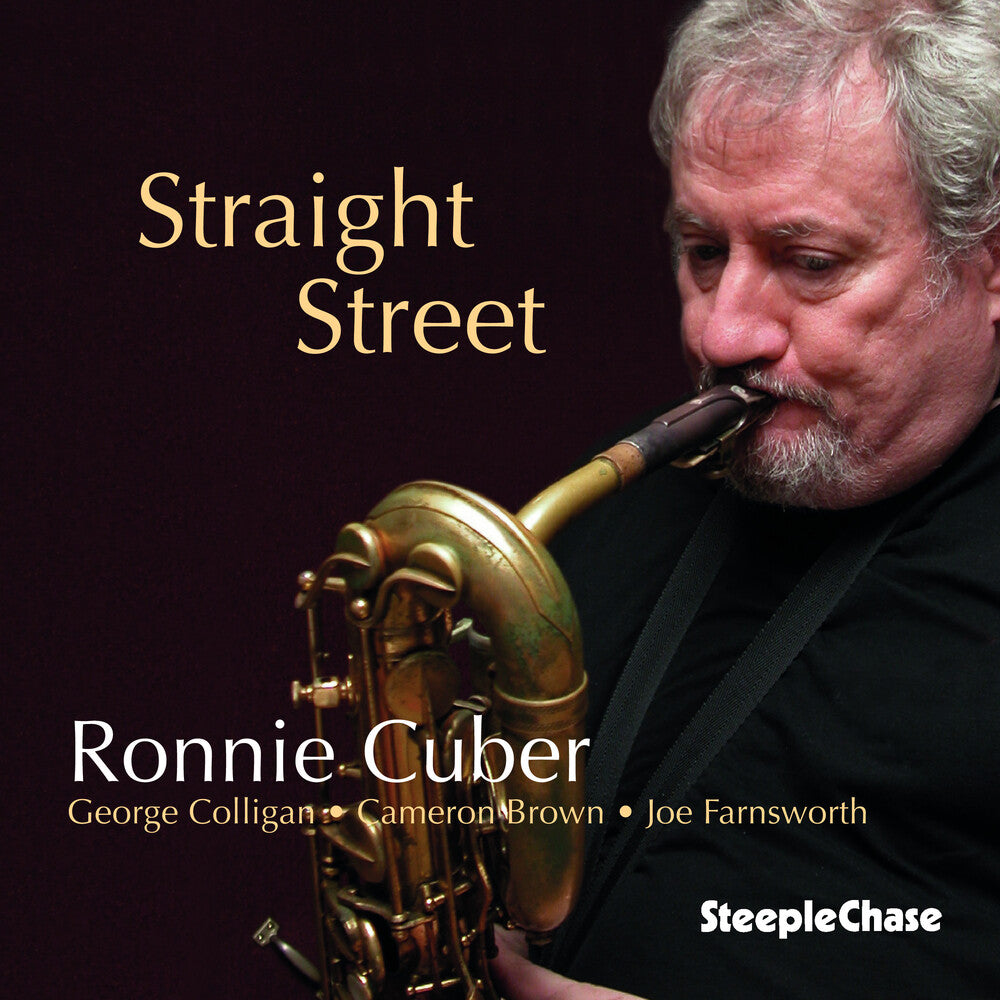 the album cover for Ronnie Cuber - Straight Street