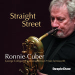 the album cover for Ronnie Cuber - Straight Street