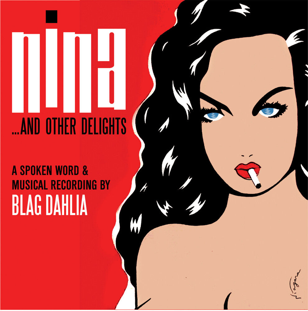 the album cover for Blag Dahlia - Nina...And Other Delights
