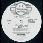 Paris Brightledge : Learn To Love (12")