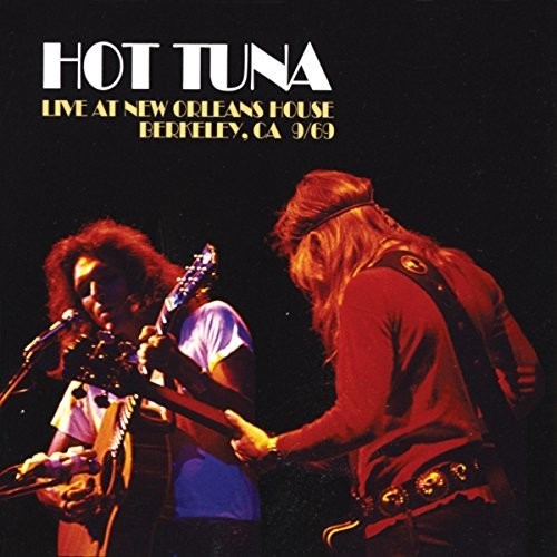 the album cover for Hot Tuna - Live At New Orleans House