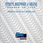 IttyBitty, BoozyWoozy & Greatski* : Pumped Up Funk (10", Blu)