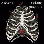the album cover for Clowns - Nature / Nurture