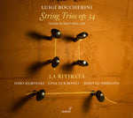 the album cover for La Ritirata - Boccherini: String Trios, Op. 34