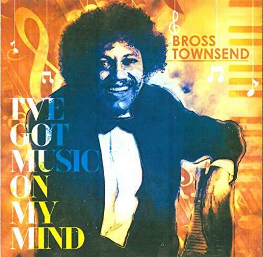 the album cover for Bross Townsend - I've Got Music On My Mind