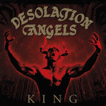 Desolation Angels - King (Vinyl)