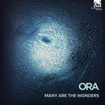 the album cover for Ora - Many Are The Wonders