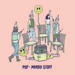 Pup - Morbid Stuff [Colored Vinyl] (Vinyl)
