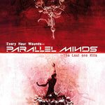 the album cover for Parallel Minds - Every Hour Wounds The Last One Kills