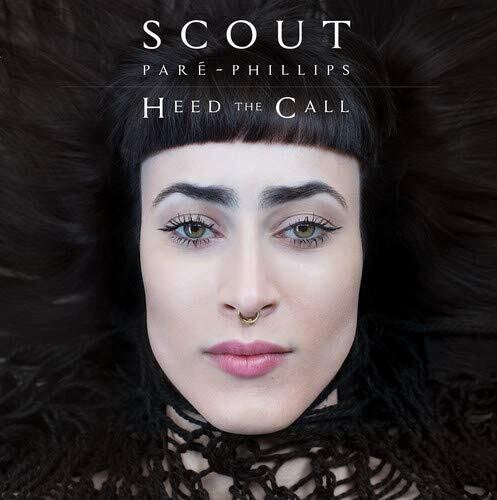 Scout Pare-Phillips - Heed The Call (Vinyl)