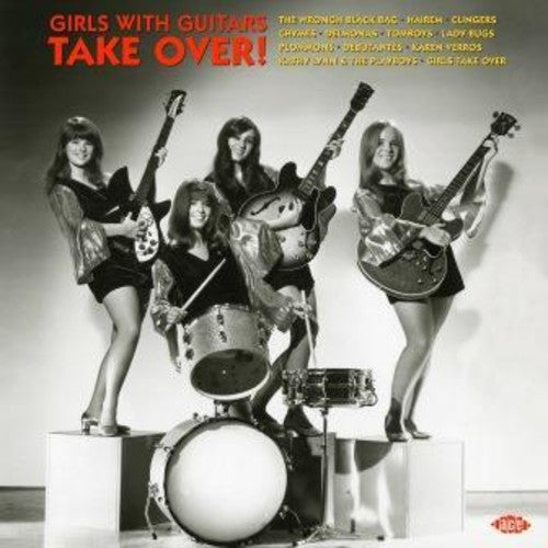 the album cover for Girls With Guitars Take Over / Various Uk - Girls With Guitars Take Over / Various