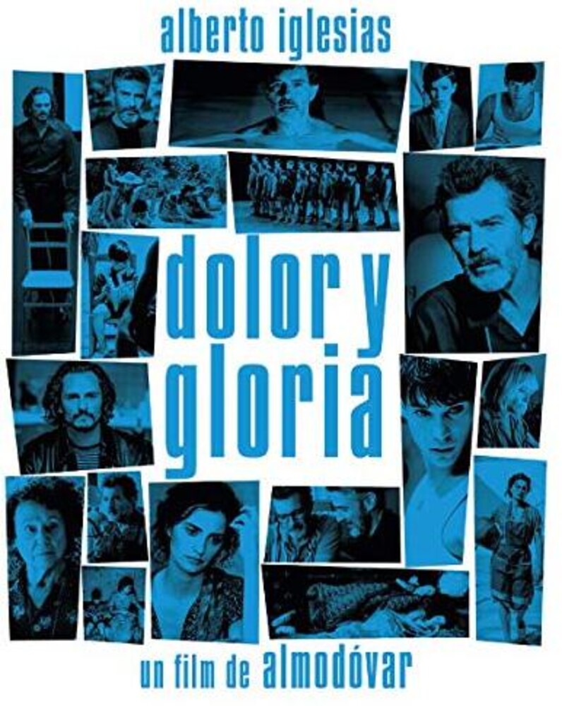 the album cover for Alberto Iglesias Ita - Dolor y Gloria (Pain and Glory) (Original Soundtrack)