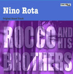 the album cover for Nino Rota Ita - Rocco and His Brothers (Original Soundtrack)
