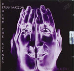 the album cover for Eros Mazzon - Behind The Scenes